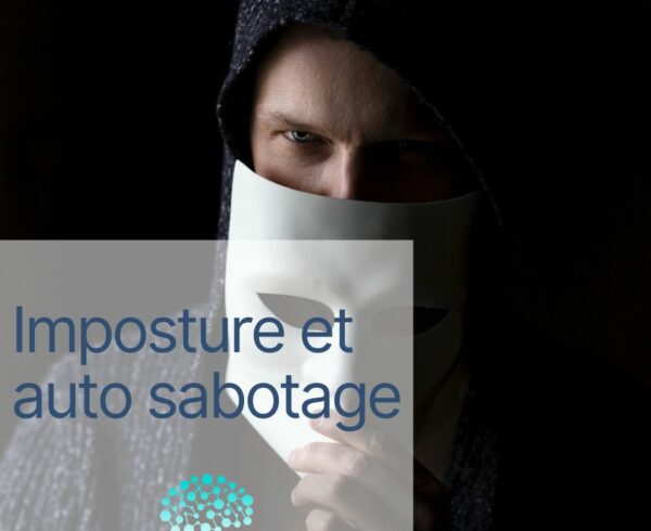 Imposture et auto sabotage